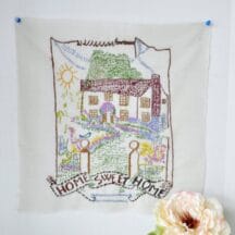 Vintage embroidery - Home Sweet Home