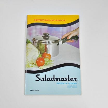 1969 Saladmaster Cookbook